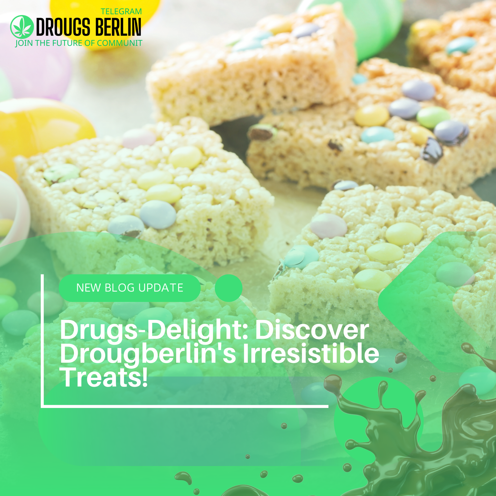 Drugs-Delight: Discover Drougberlin’s Irresistible Treats!